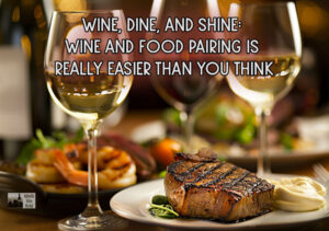 Wine-dine-and-shine-food-pairing